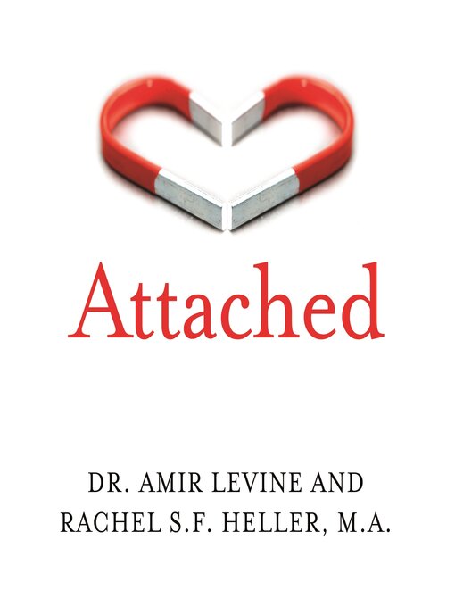 Title details for Attached by Amir Levine - Available